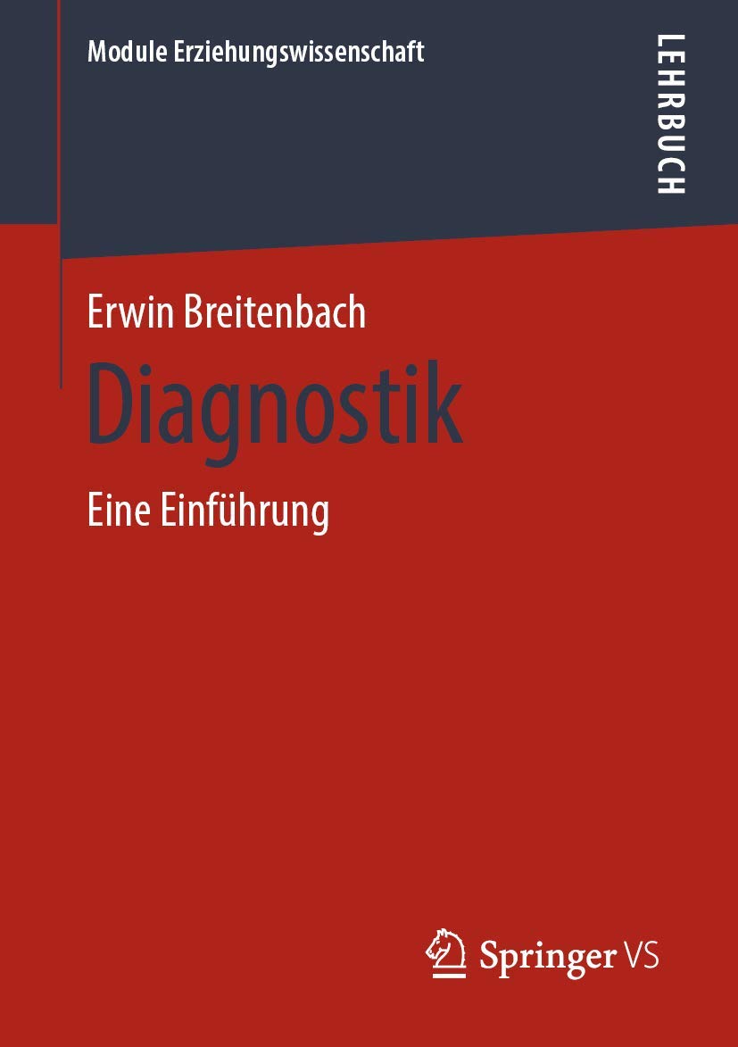 Diagnostik: Eine Einführung (Module Erziehungswissenschaft, Band 5) Business, Finance & Career