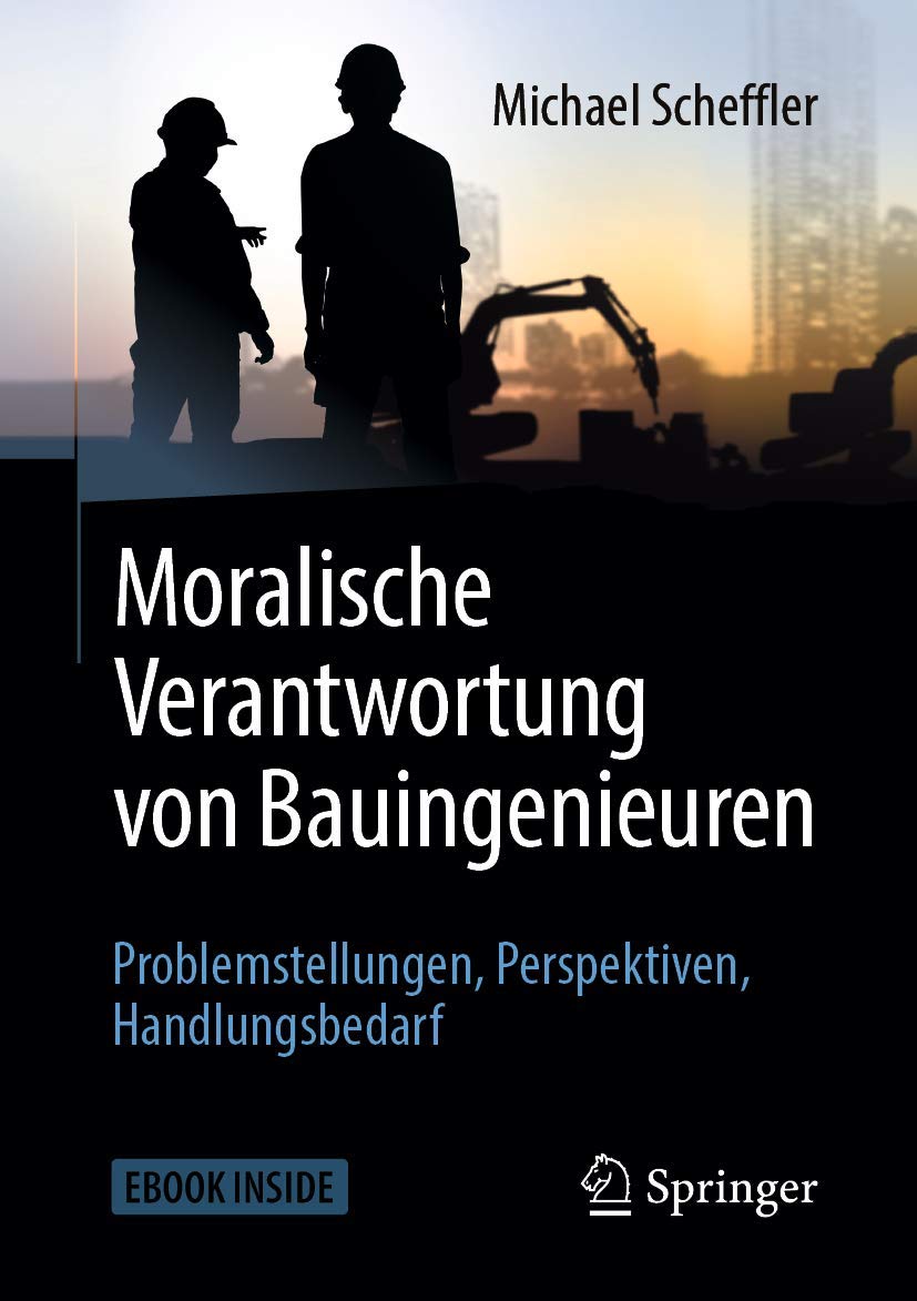 Moralische Verantwortung von Bauingenieuren book