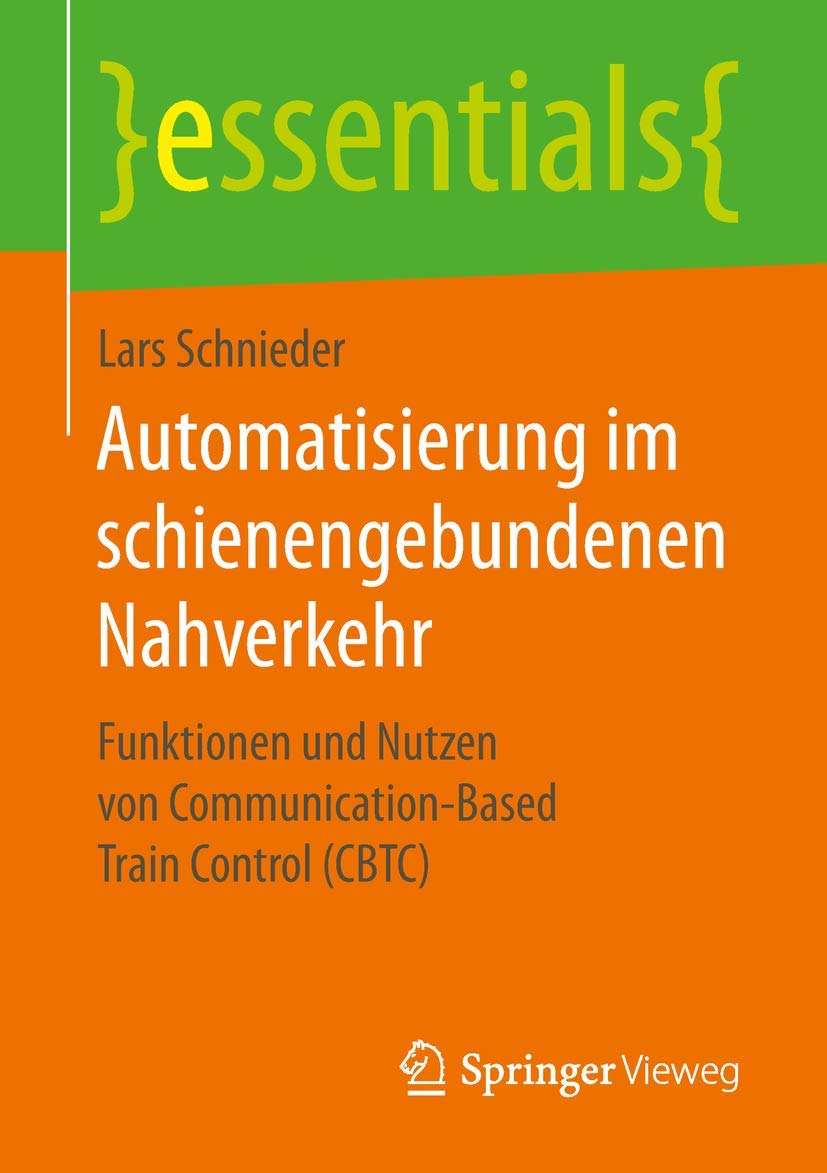 Automatisierung im schienengebundenen Nahverkehr Computer Science
