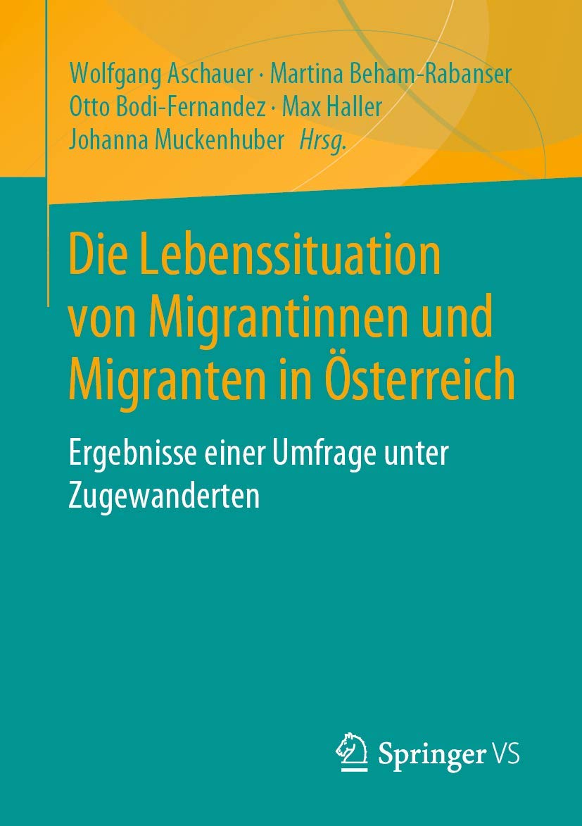 Die Lebenssituation von Migrantinnen und Migranten in Österreich book