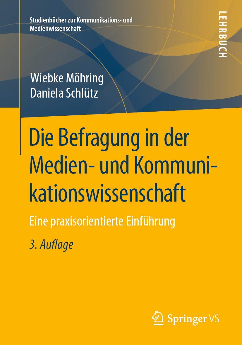 Die Befragung in der Medien- und Kommunikationswissenschaft Law