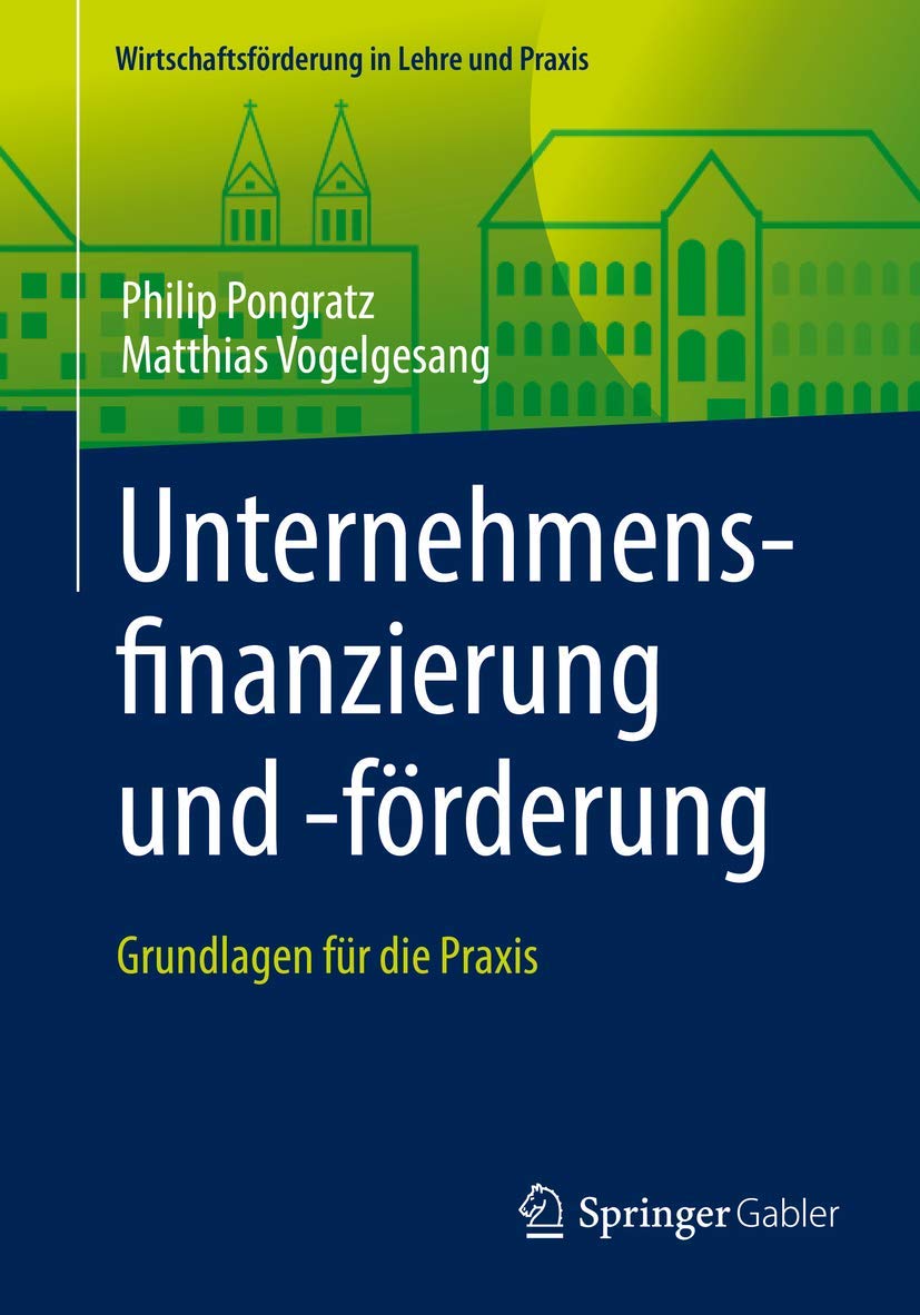 Unternehmensfinanzierung und -förderung book