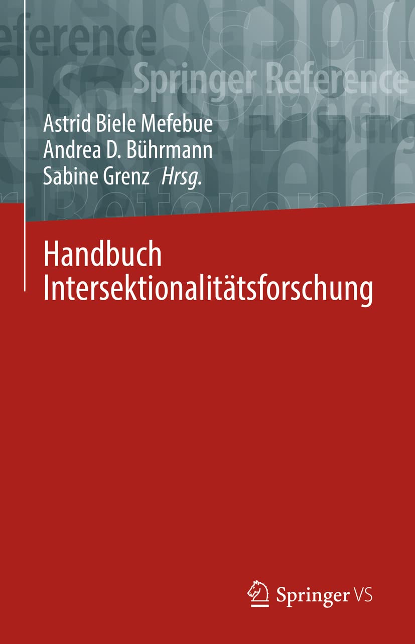 Handbuch Intersektionalitätsforschung (Springer Reference Sozialwissenschaften) Law