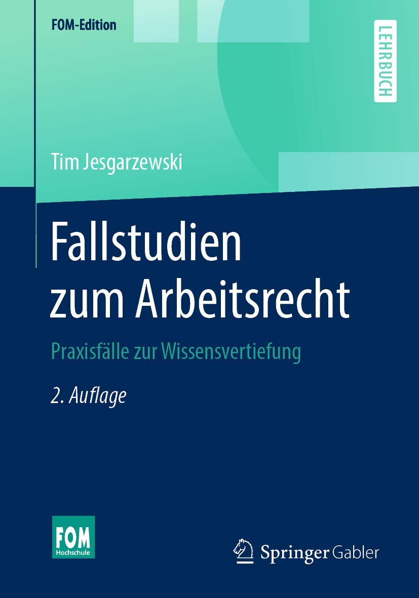 Fallstudien zum Arbeitsrecht Law Books