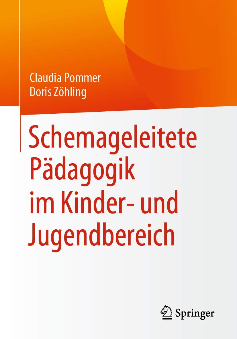 Schemageleitete Pädagogik im Kinder- und Jugendbereich Medicine