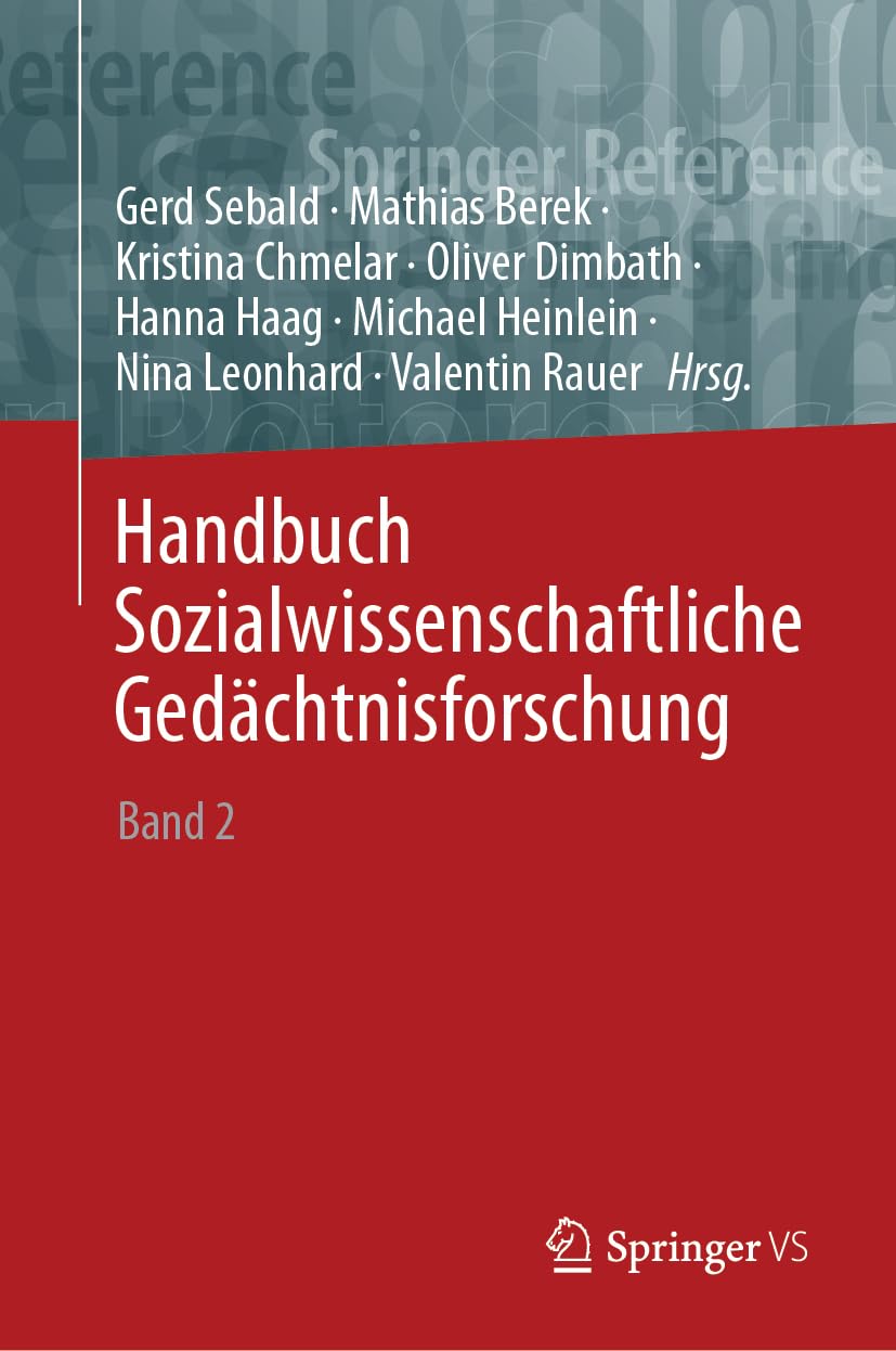 Handbuch Sozialwissenschaftliche Gedächtnisforschung: Band 2: M–Z (Soziales Gedächtnis, Erinnern und Vergessen – Memory Studies, Band 2) Law