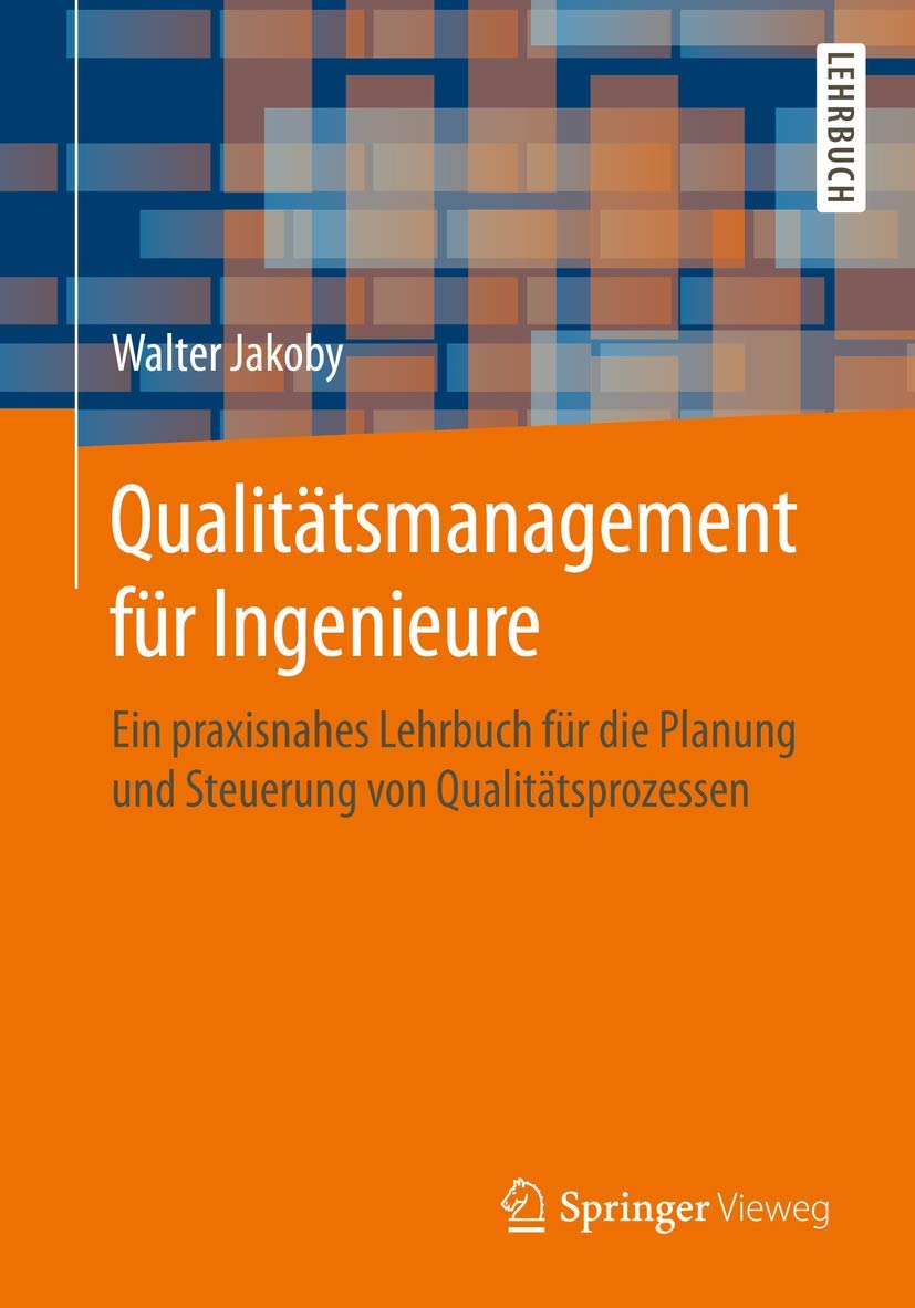 Qualitätsmanagement für Ingenieure Business, Finance & Career