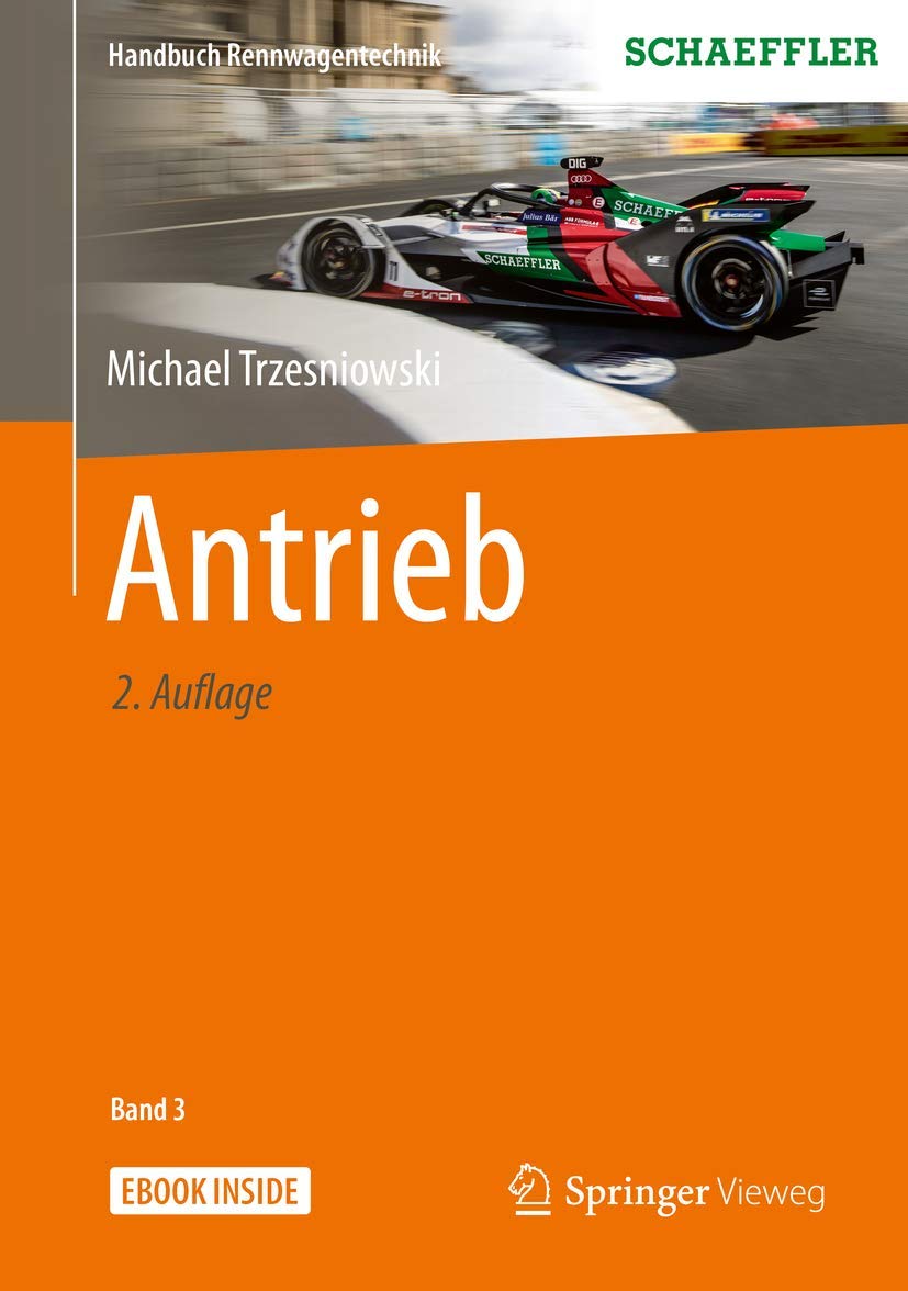 Antrieb: Mit E-Book (Handbuch Rennwagentechnik, 3, Band 3) Business & Technology