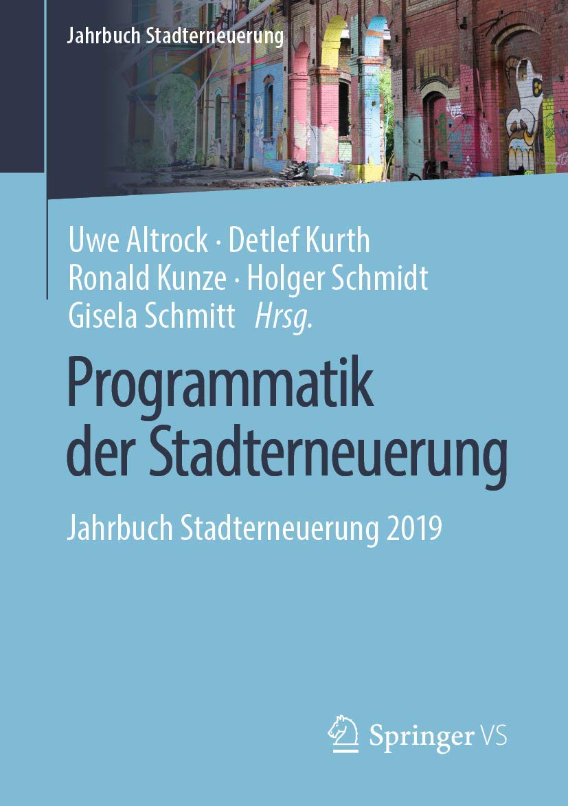 Programmatik der Stadterneuerung: Jahrbuch Stadterneuerung 2019 Law