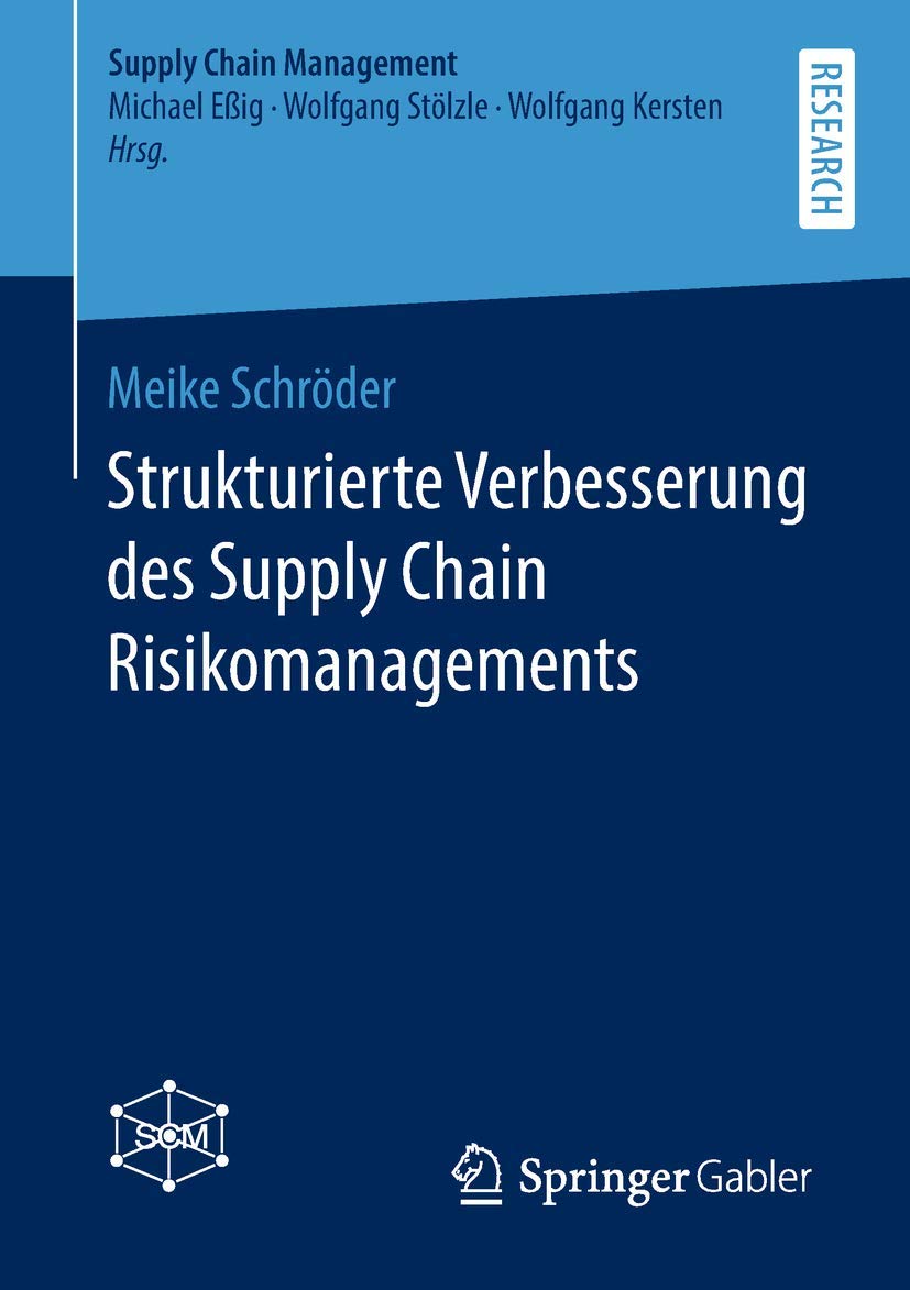 Strukturierte Verbesserung des Supply Chain Risikomanagements (Supply Chain Management) Law