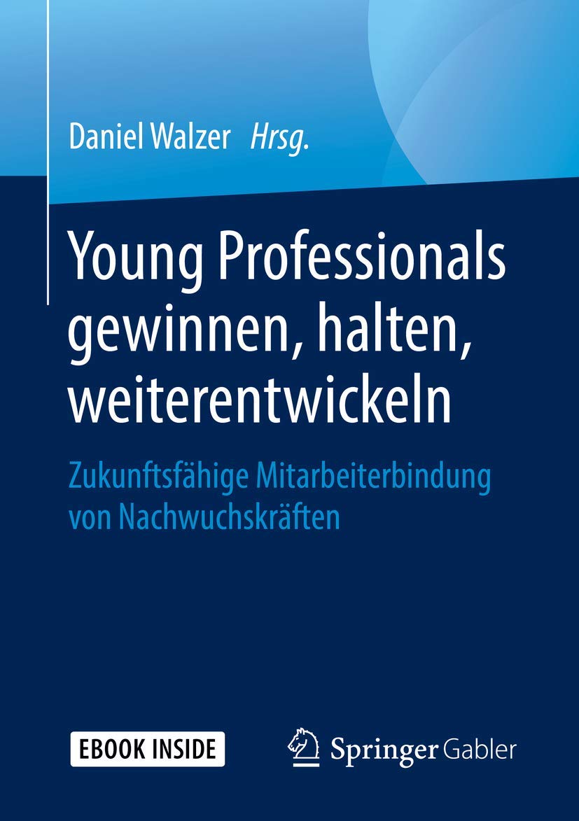 Young Professionals gewinnen, halten, weiterentwickeln Law