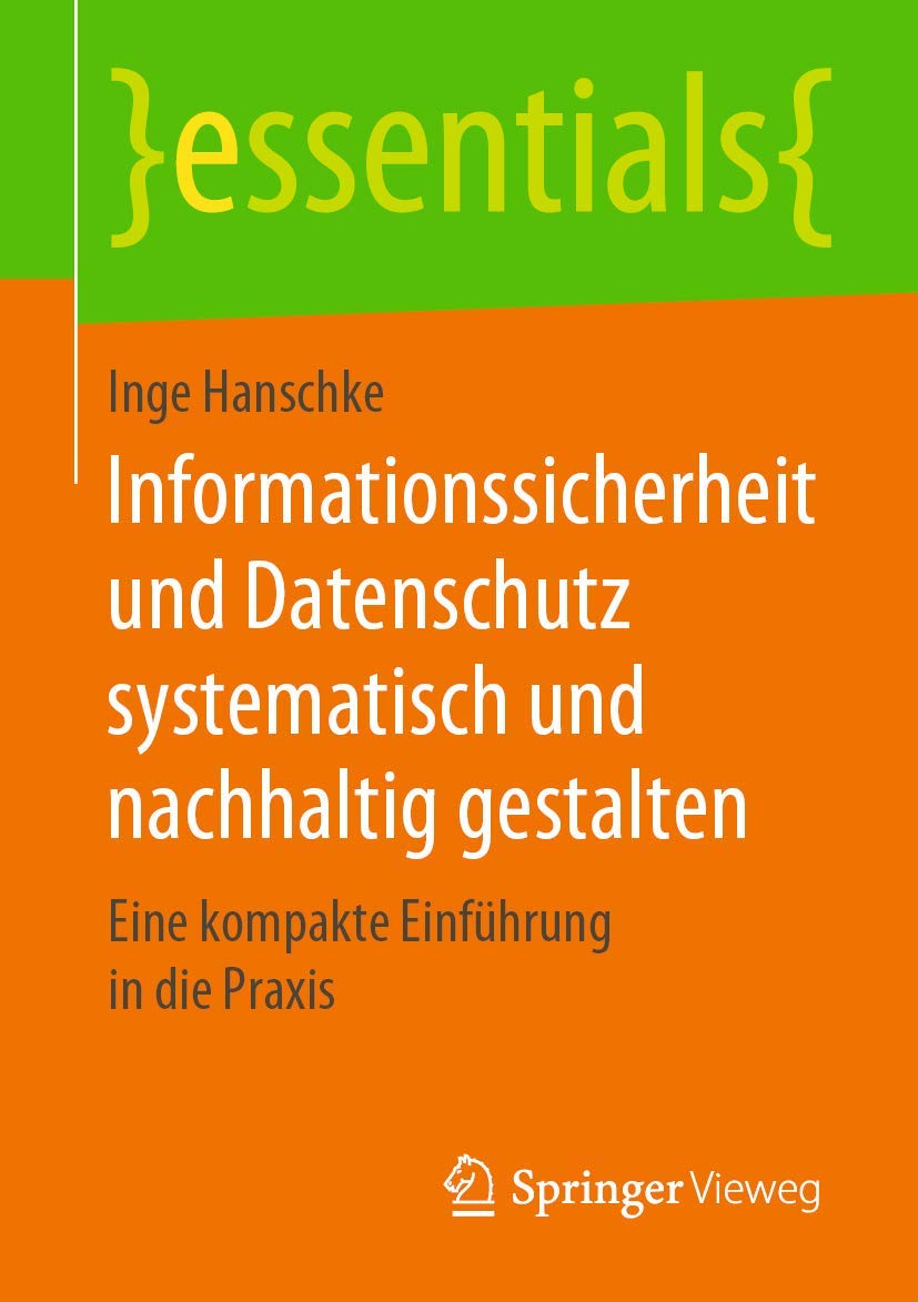 Informationssicherheit und Datenschutz systematisch und nachhaltig gestalten book