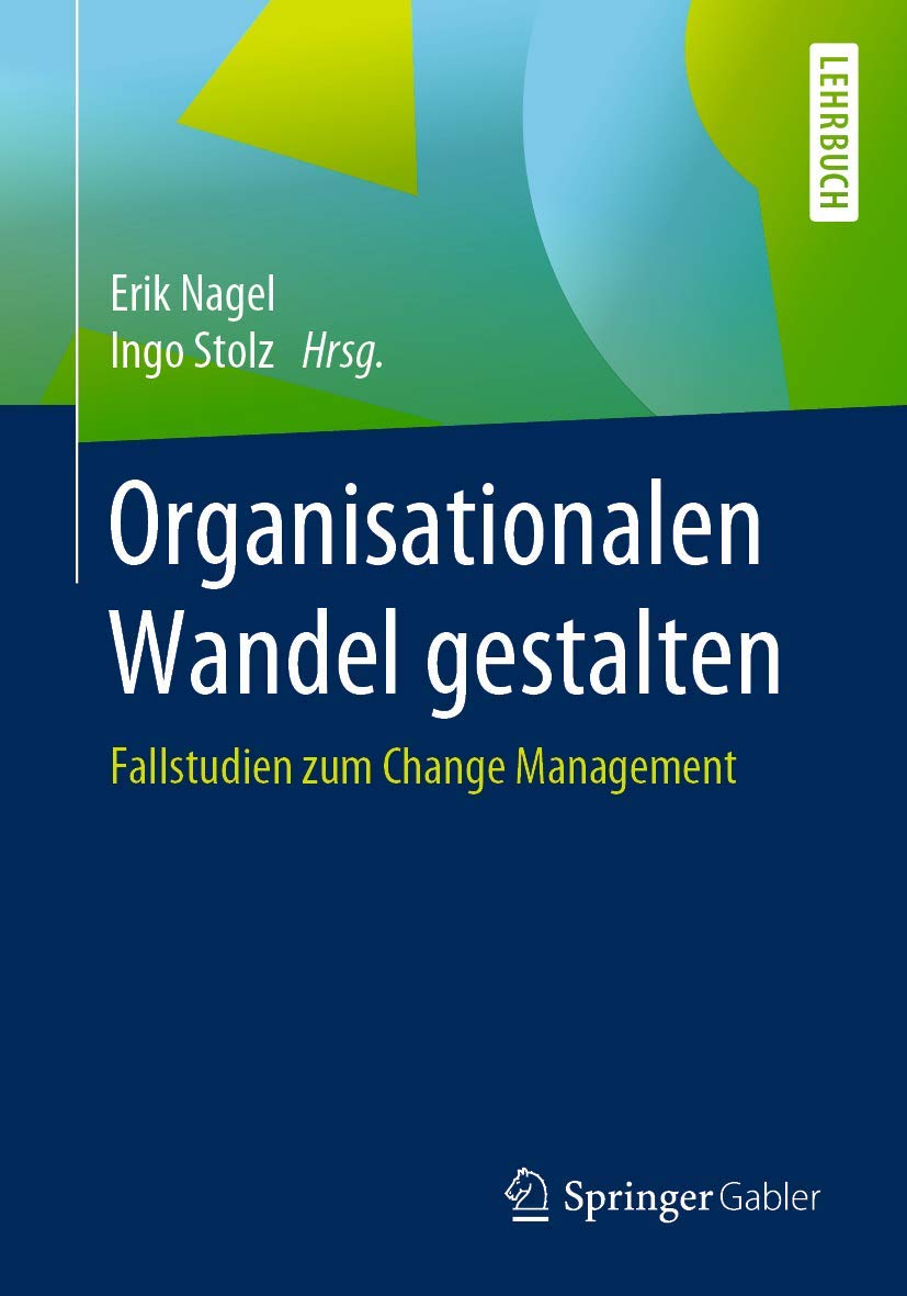 Organisationalen Wandel gestalten book