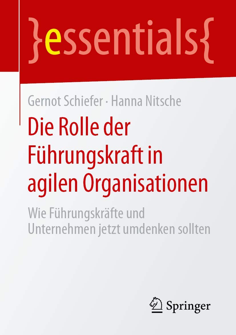 Die Rolle der Führungskraft in agilen Organisationen Law