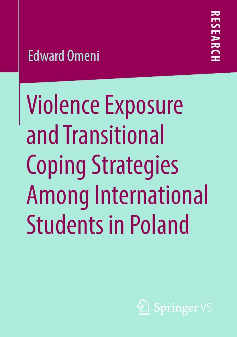 Violence Exposure and Transitional Coping Strategies Among International Students in Poland Law