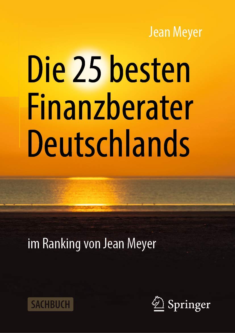 Die 25 besten Finanzberater Deutschlands im Ranking von Jean Meyer Law