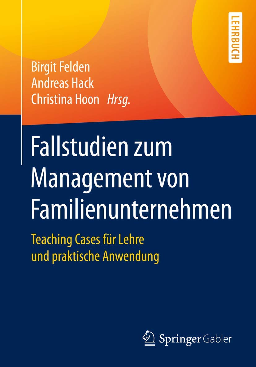 Fallstudien zum Management von Familienunternehmen Law