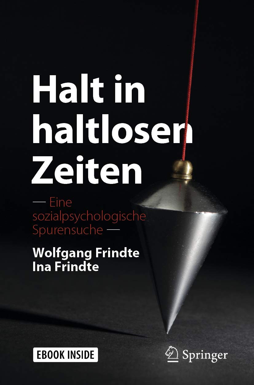 Halt in haltlosen Zeiten Psychology