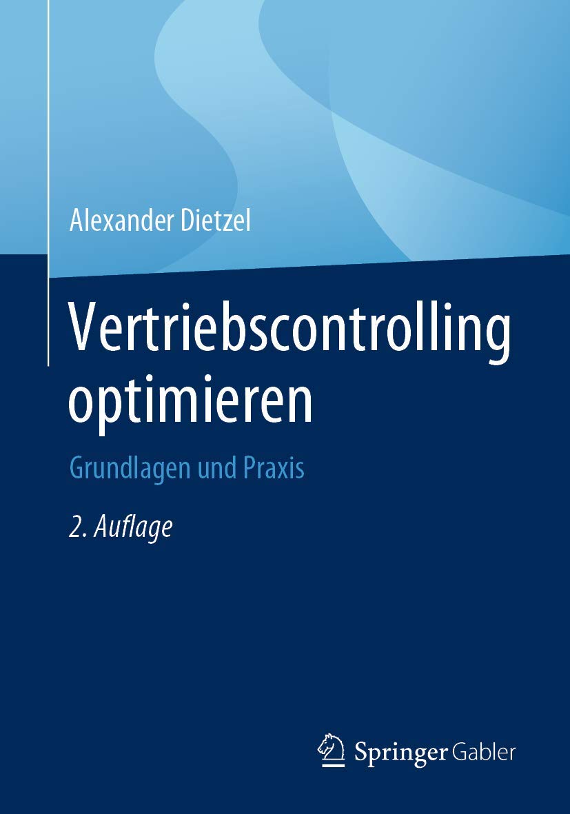 Vertriebscontrolling optimieren: Grundlagen und Praxis Law