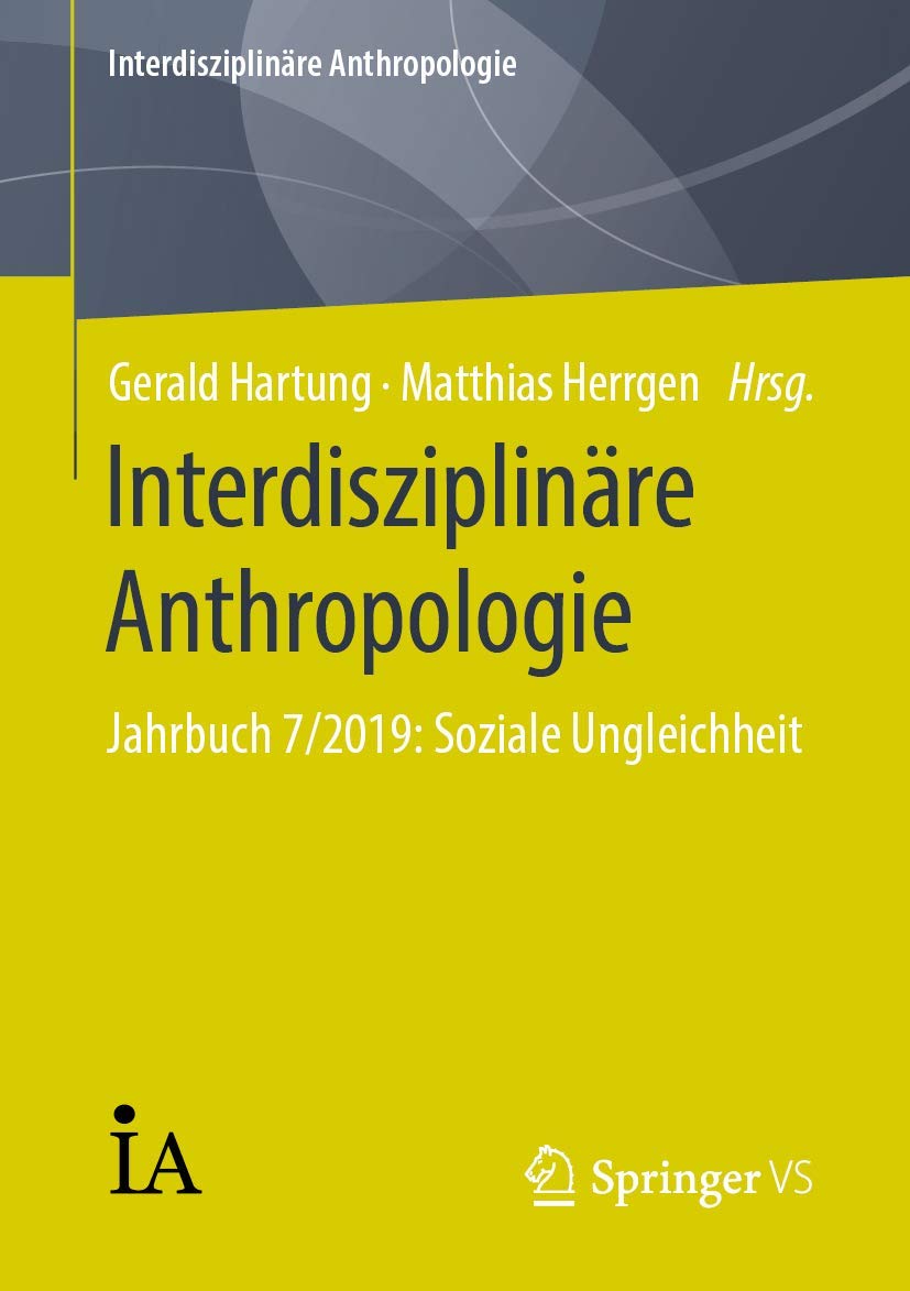 Interdisziplinäre Anthropologie: Jahrbuch 7/2019: Soziale Ungleichheit Law