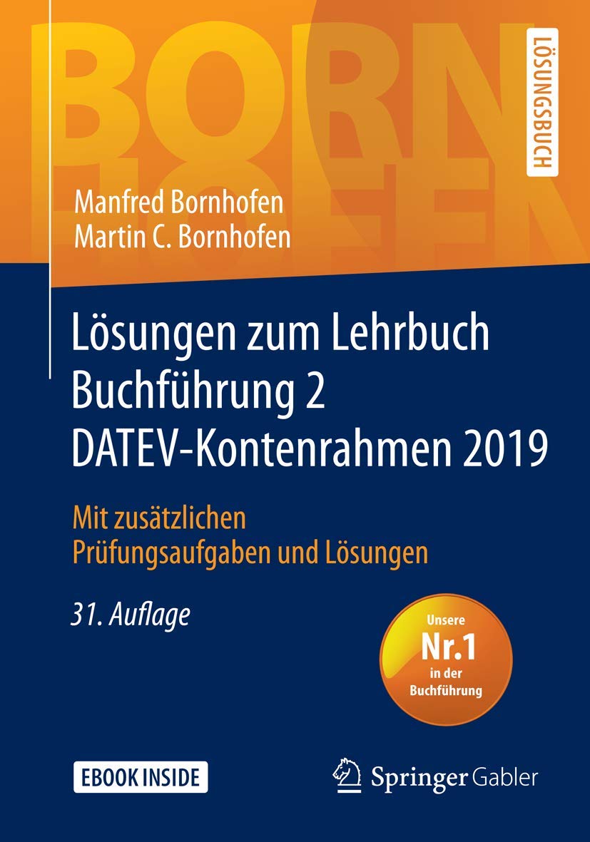 Lösungen zum Lehrbuch Buchführung 2 DATEV-Kontenrahmen 2019 Law