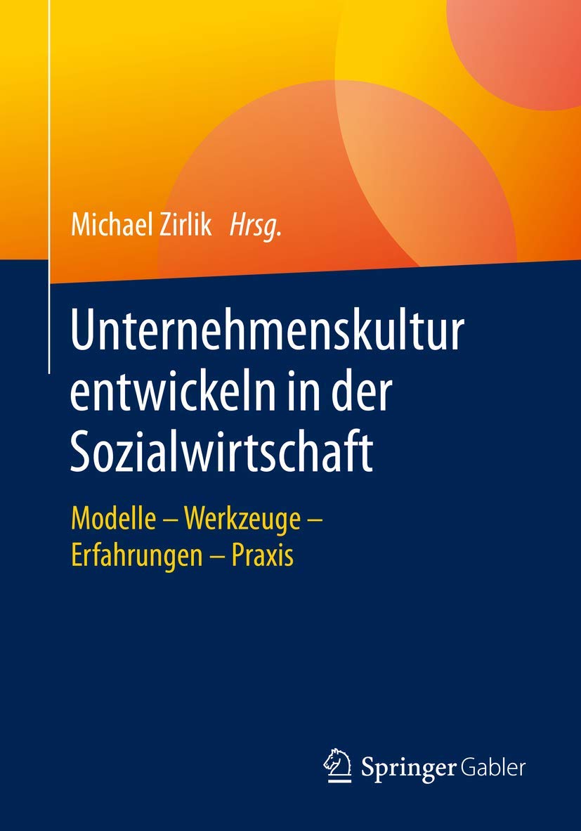 Unternehmenskultur entwickeln in der Sozialwirtschaft book