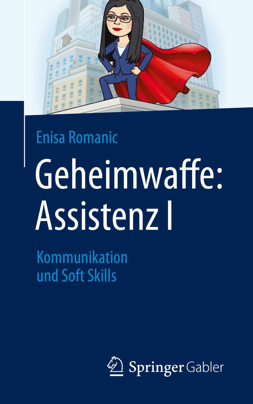 Geheimwaffe: Assistenz I: Kommunikation und Soft Skills Law