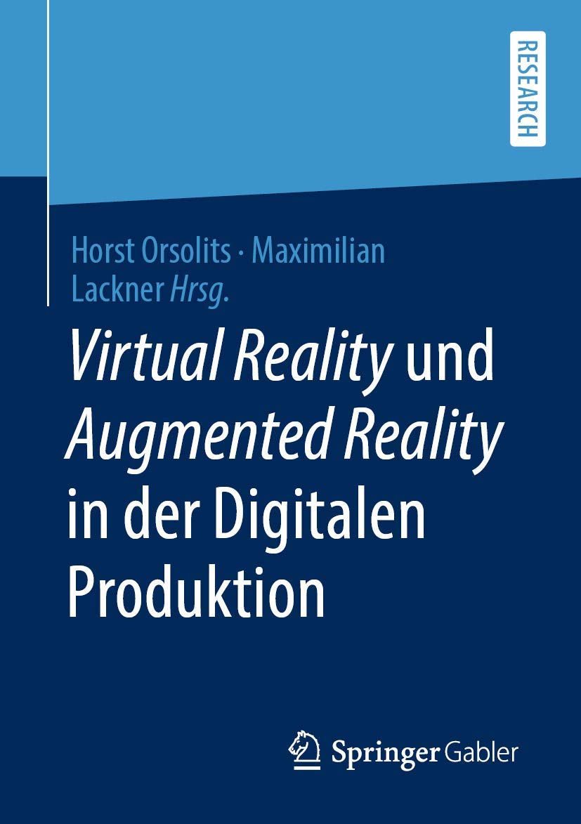 Virtual Reality und Augmented Reality in der Digitalen Produktion Law