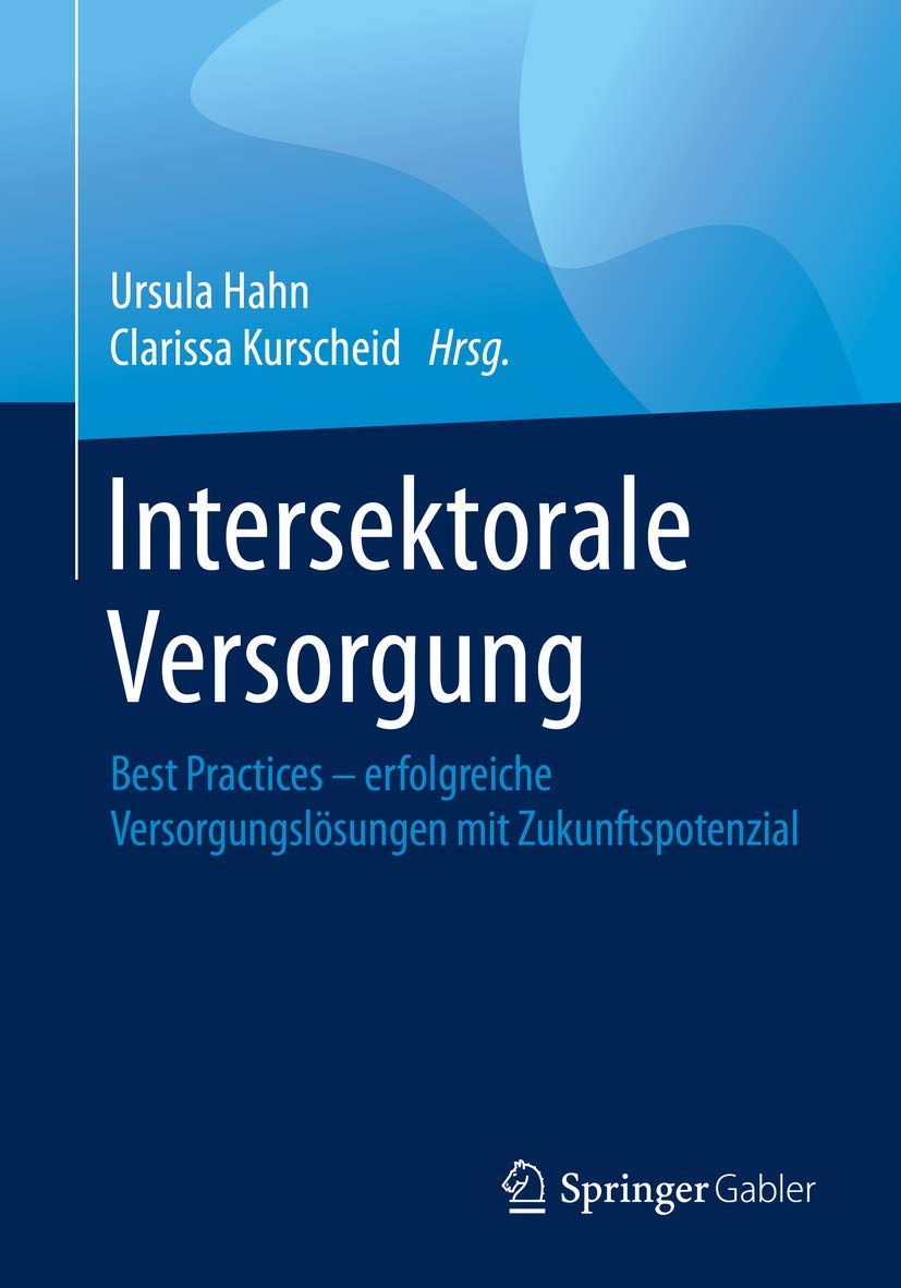 Intersektorale Versorgung Medicine