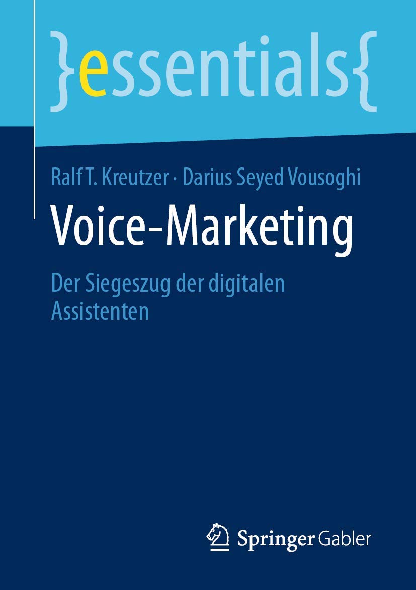 Voice-Marketing: Der Siegeszug der digitalen Assistenten (essentials) Law