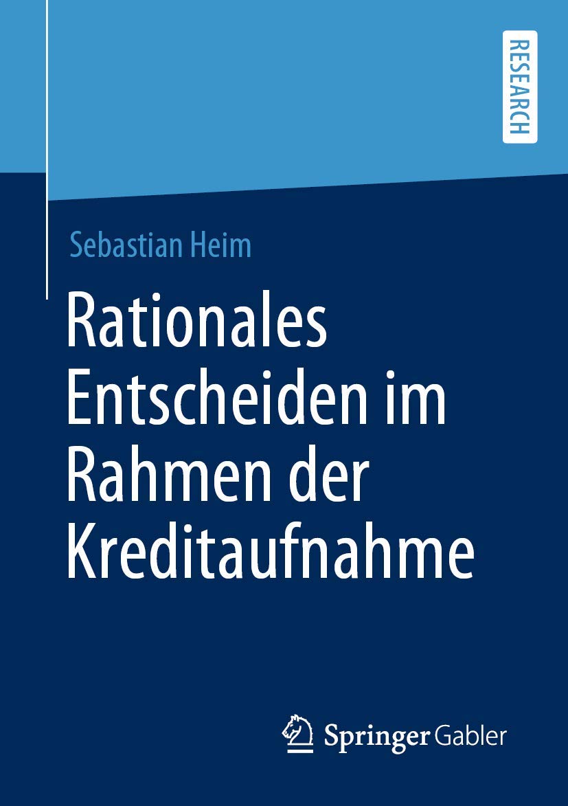Rationales Entscheiden im Rahmen der Kreditaufnahme Law