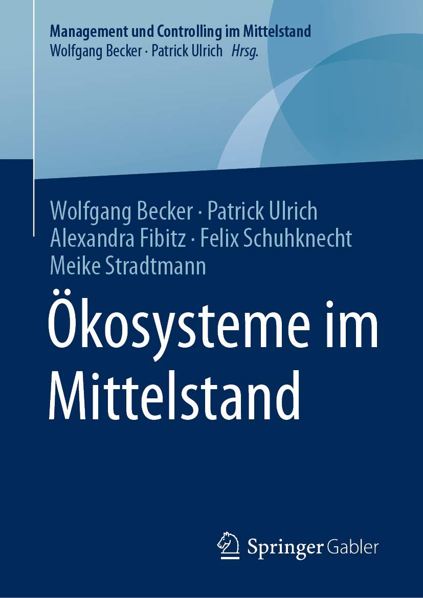 Ökosysteme im Mittelstand (Management und Controlling im Mittelstand) Law
