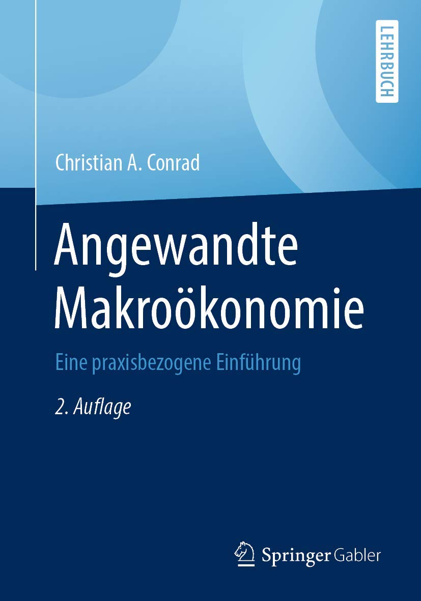 Angewandte Makroökonomie: Eine praxisbezogene Einführung Law