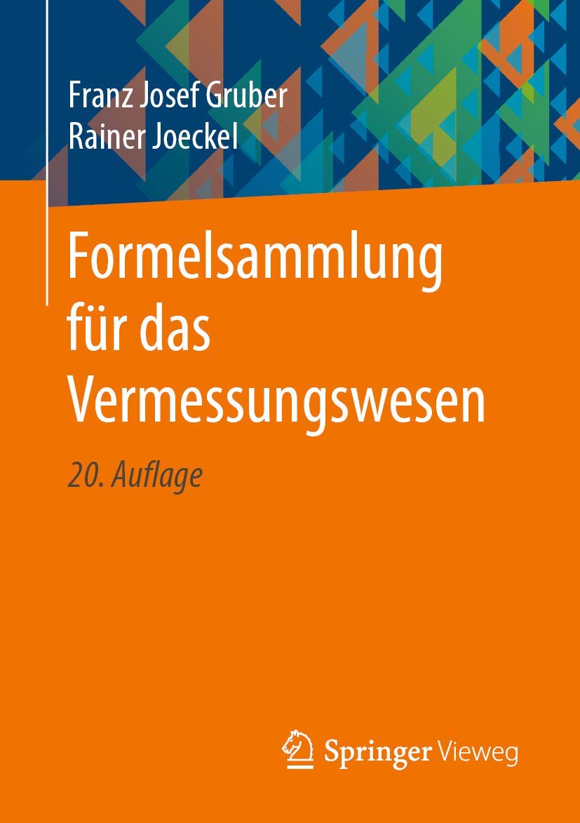 Formelsammlung für das Vermessungswesen Business & Technology