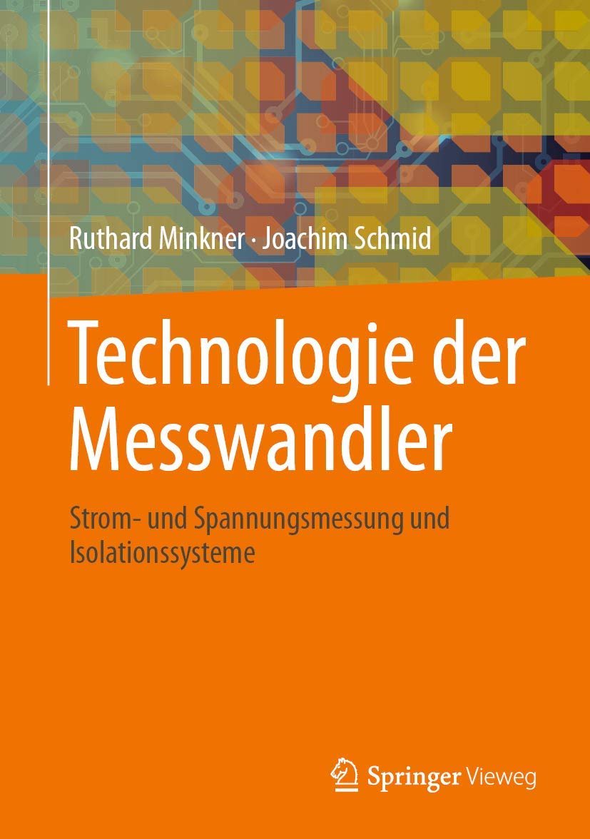 Technologie der Messwandler: Strom- und Spannungsmessung und Isolationssysteme Computer Science