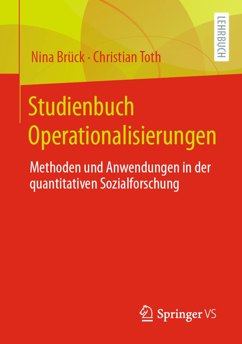 Studienbuch Operationalisierungen: Methoden und Anwendungen in der quantitativen Sozialforschung Law