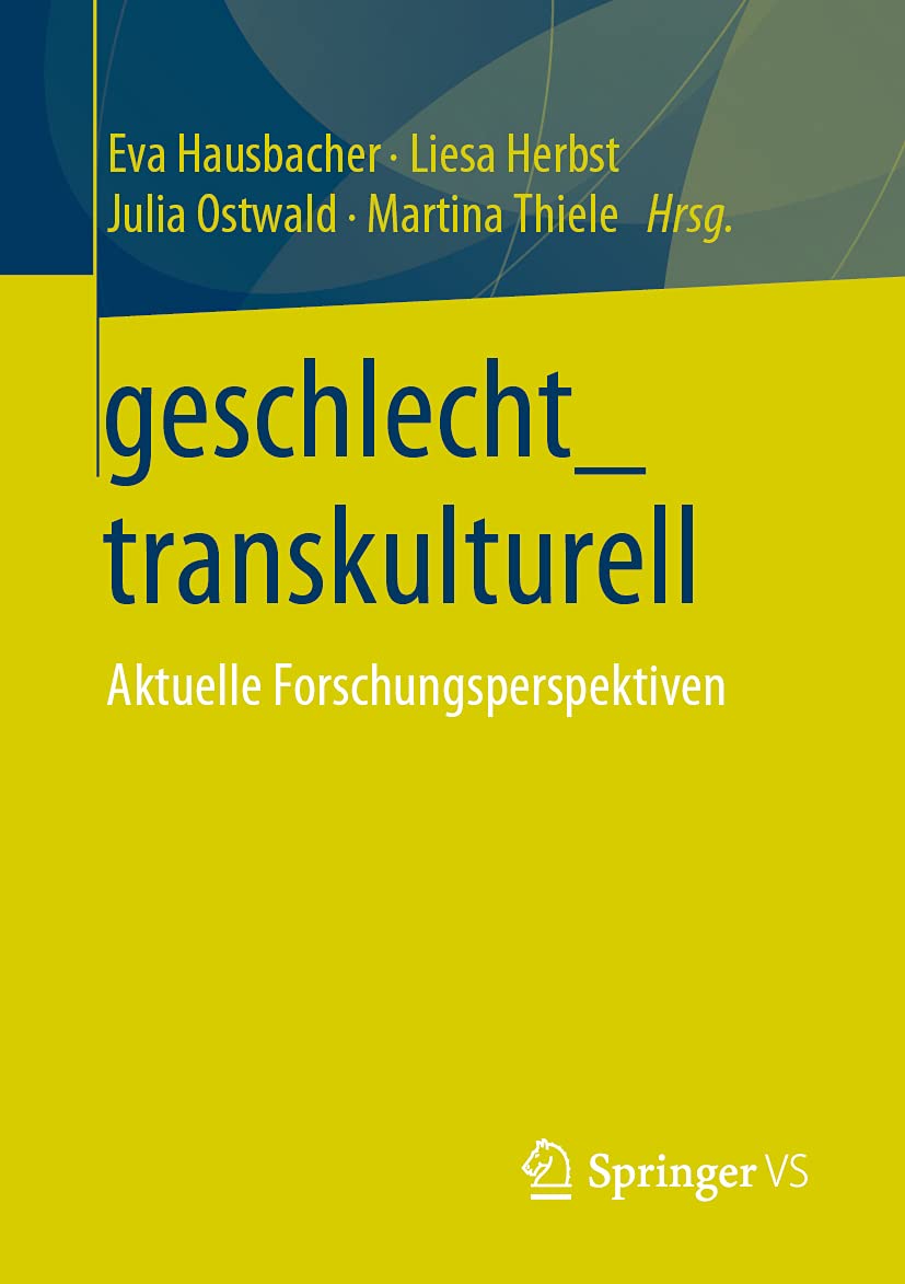 geschlecht_transkulturell: Aktuelle Forschungsperspektiven Law
