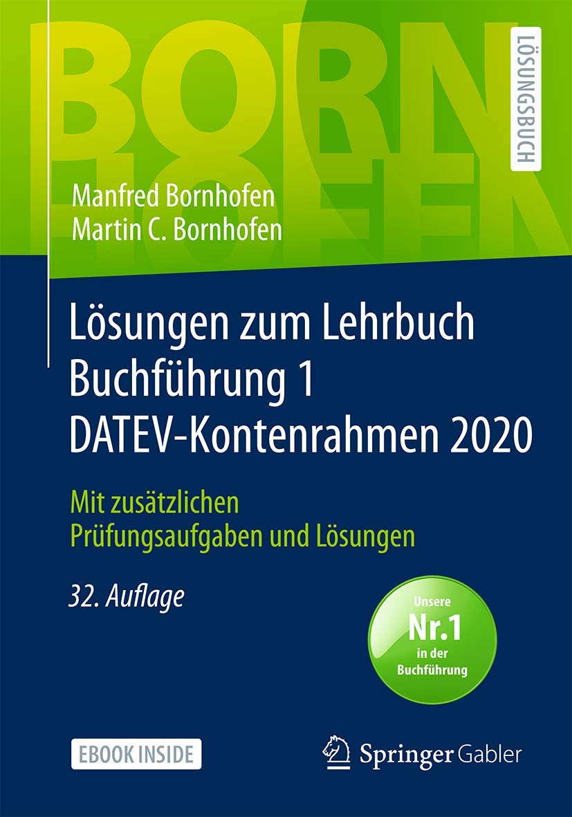 Lösungen zum Lehrbuch Buchführung 1 DATEV-Kontenrahmen 2020 Law