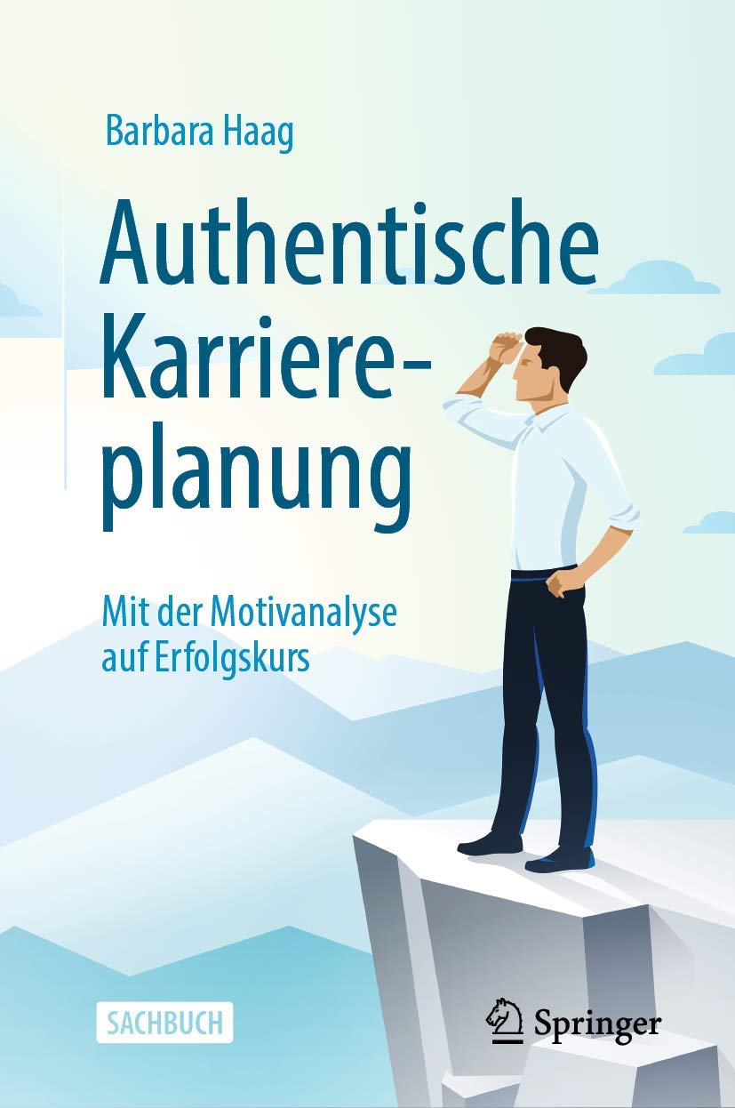 Authentische Karriereplanung: Mit der Motivanalyse auf Erfolgskurs Law