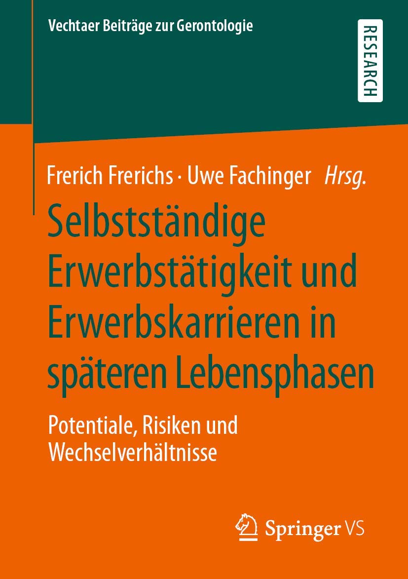 Selbstständige Erwerbstätigkeit und Erwerbskarrieren in späteren Lebensphasen book