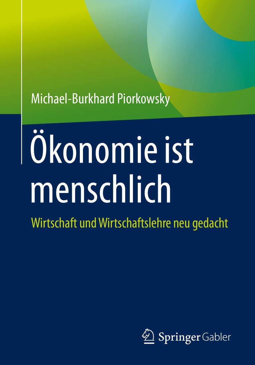 Ökonomie ist menschlich book