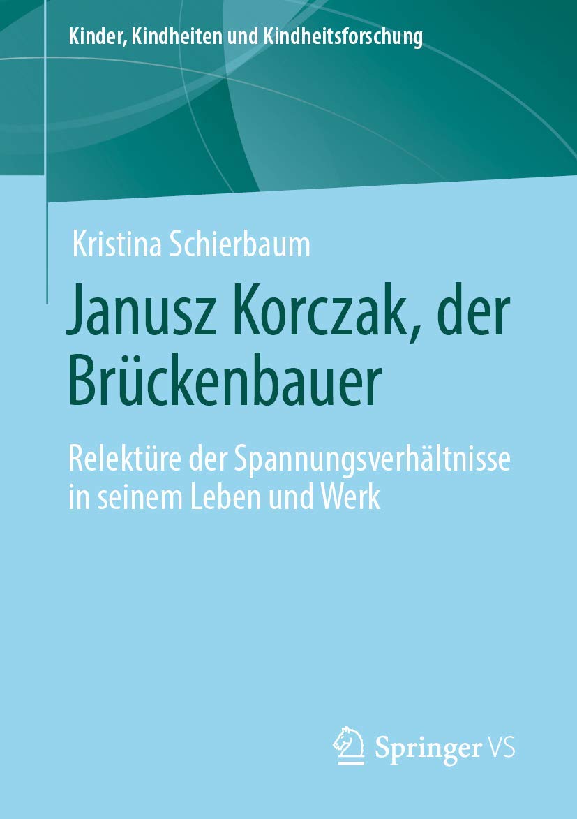 Janusz Korczak, der Brückenbauer Medicine