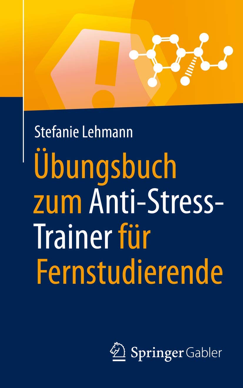 Übungsbuch zum Anti-Stress-Trainer für Fernstudierende Law