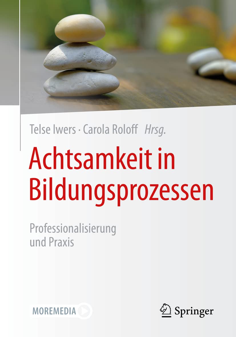 Achtsamkeit in Bildungsprozessen: Professionalisierung und Praxis Medicine