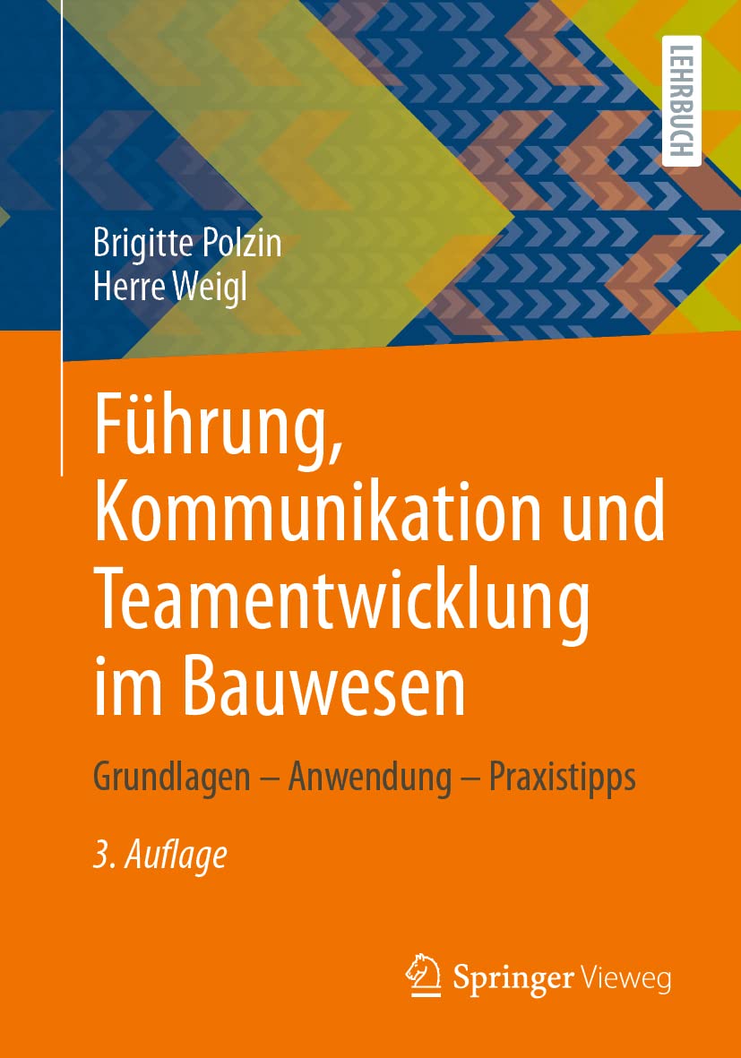 Führung, Kommunikation und Teamentwicklung im Bauwesen Business, Finance & Career