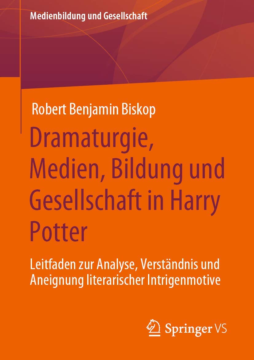 Dramaturgie, Medien, Bildung und Gesellschaft in Harry Potter Law