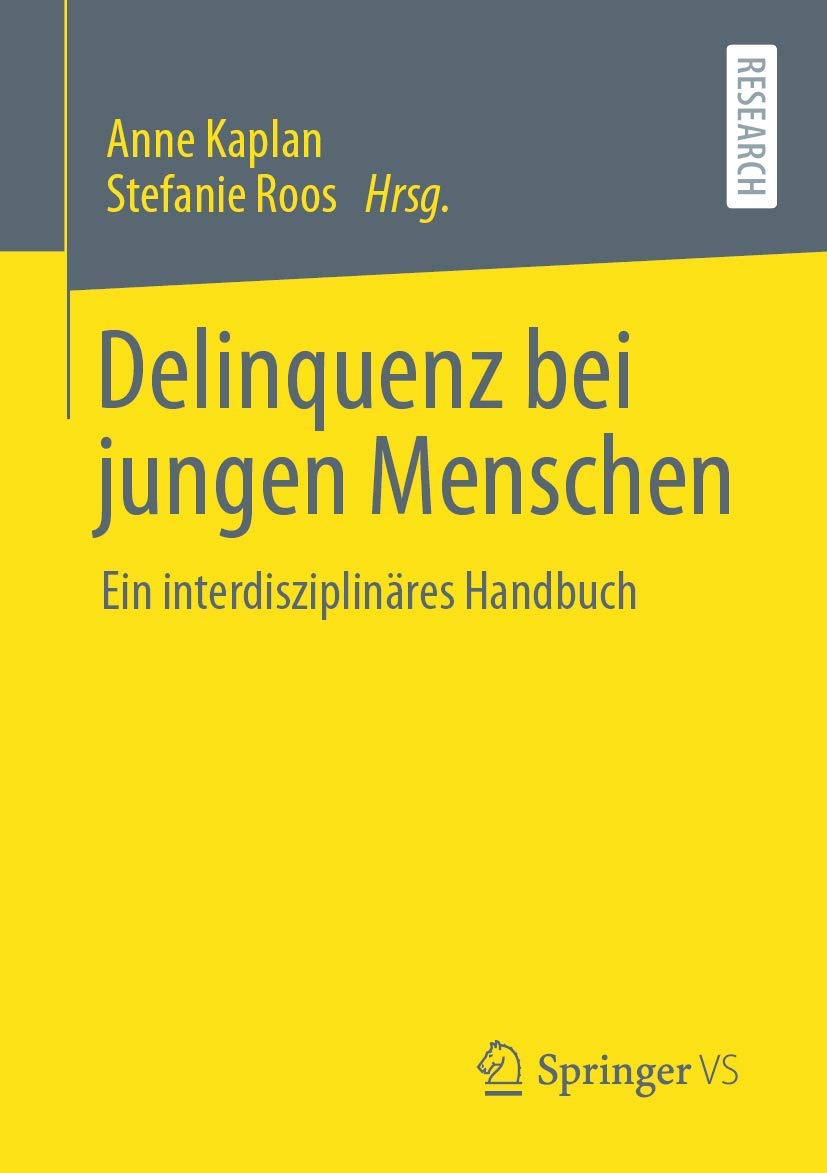 Delinquenz bei jungen Menschen: Ein interdisziplinäres Handbuch Law