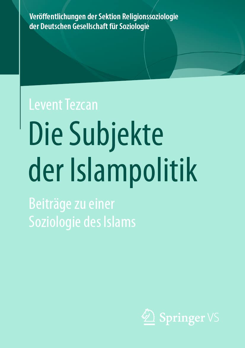 Die Subjekte der Islampolitik Law