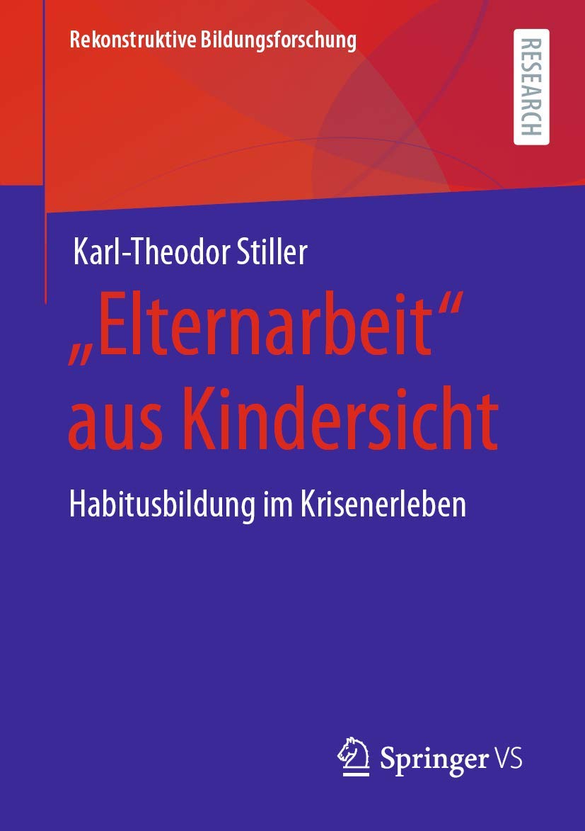 "Elternarbeit" aus Kindersicht Education & Training