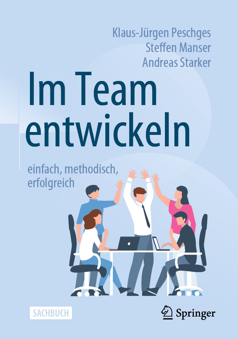Im Team entwickeln – einfach, methodisch, erfolgreich Business, Finance & Career
